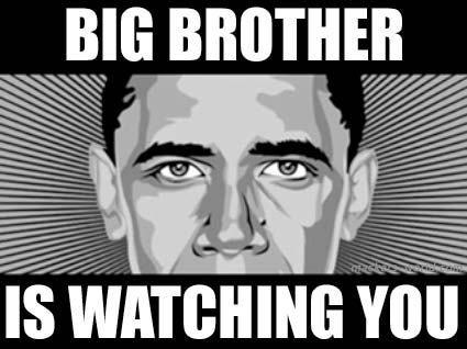 Big Brother is watching you