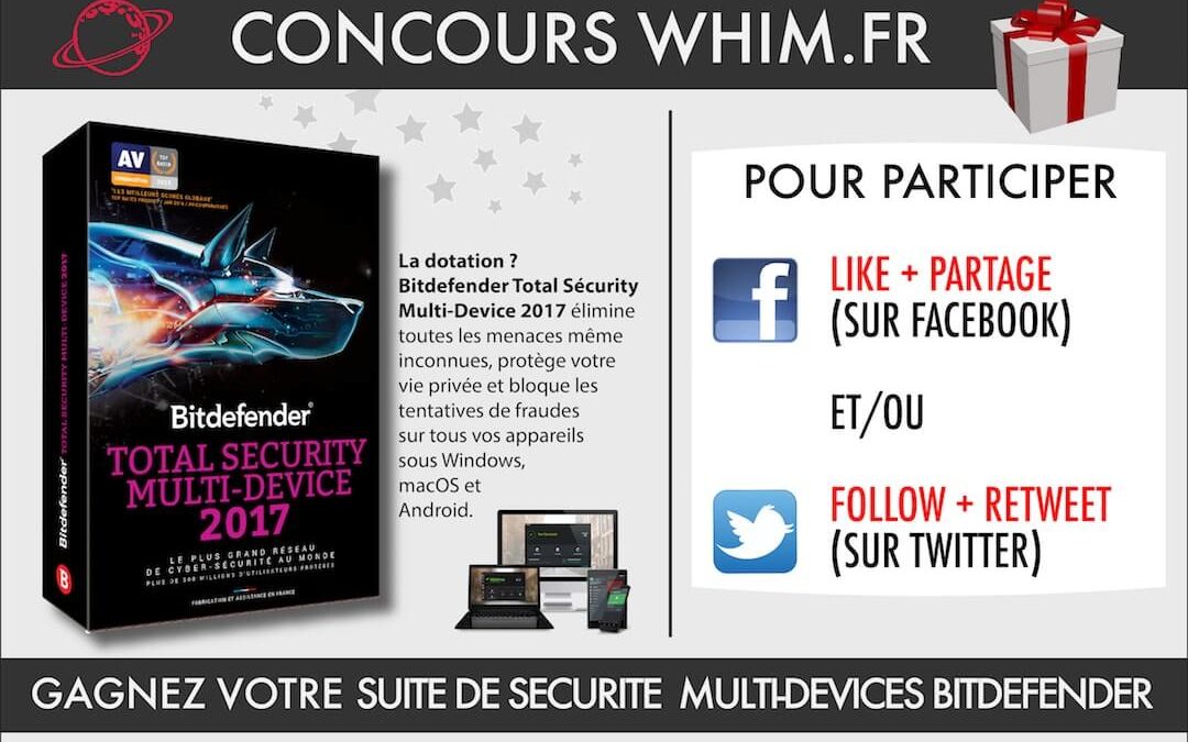 Concours : gagnez votre logiciel Bitdefender 2017 !!